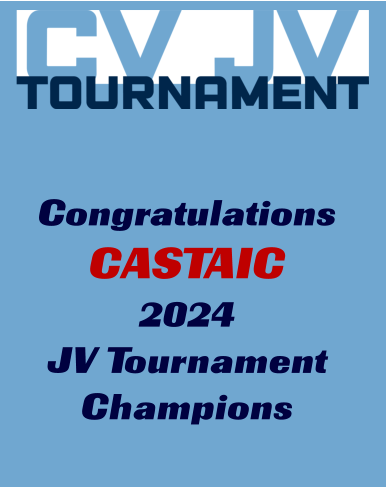 Congratulations CASTAIC 2024  JV Tournament Champions